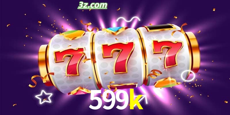 599k-Descubra o Clássico Slot 777